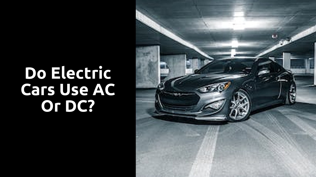 Do electric cars use AC or DC?