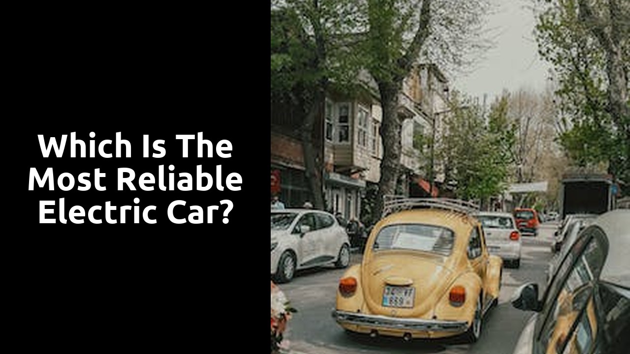 Which is the most reliable electric car?