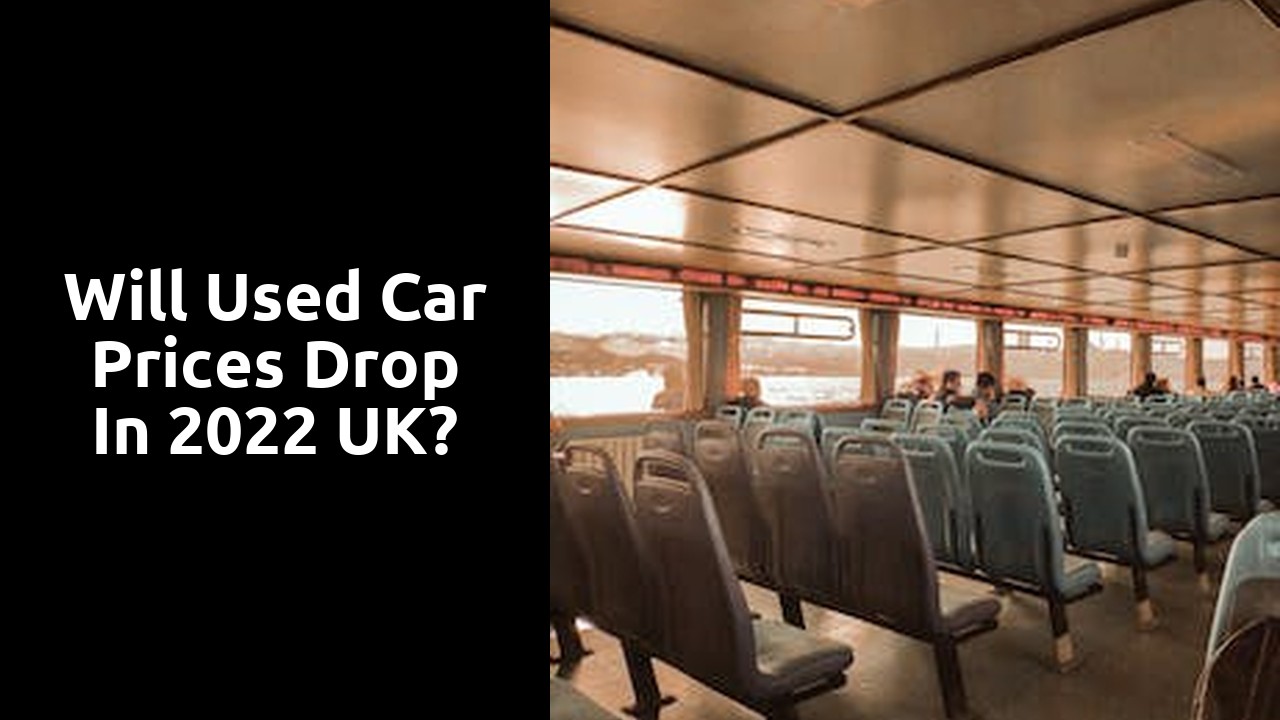 Will used car prices drop in 2022 UK?