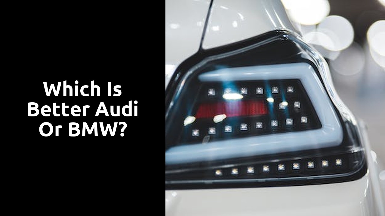 Which is better Audi or BMW?